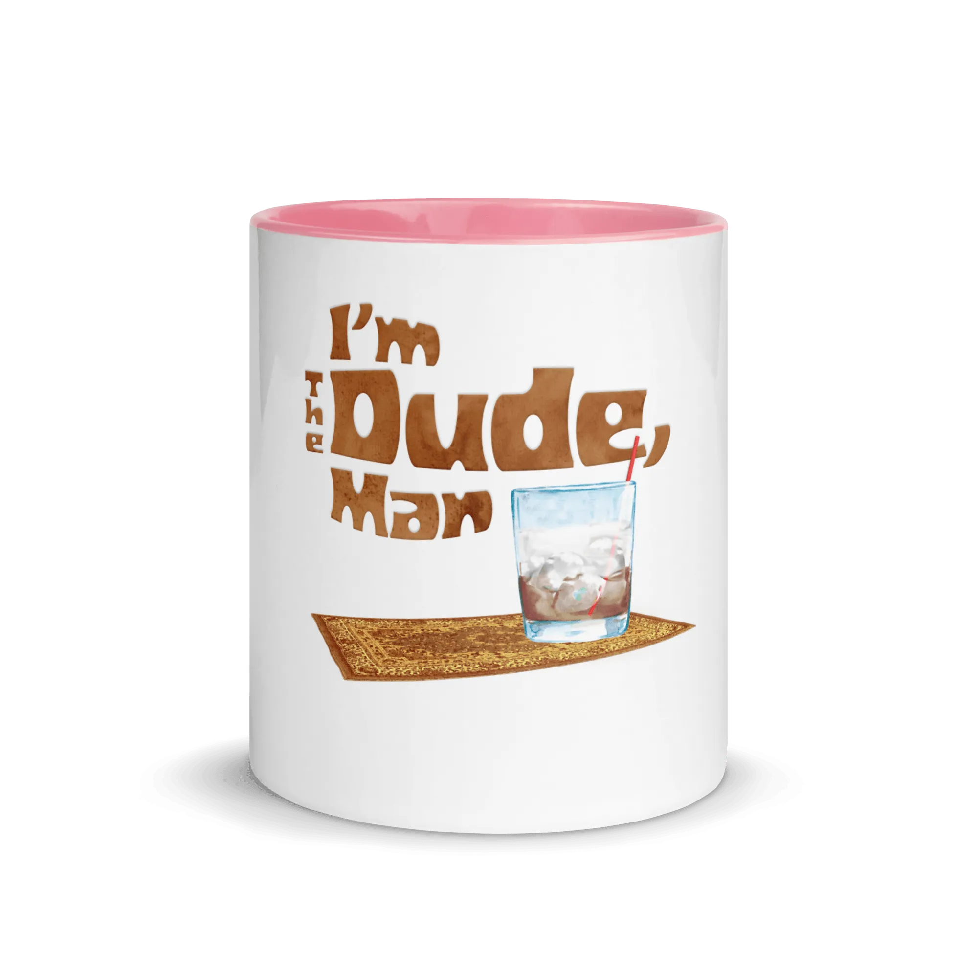 I'm The Dude Mug