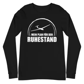 Mein Plan Fur Den Ruhestand 2 - Longsleeve (Unisex)