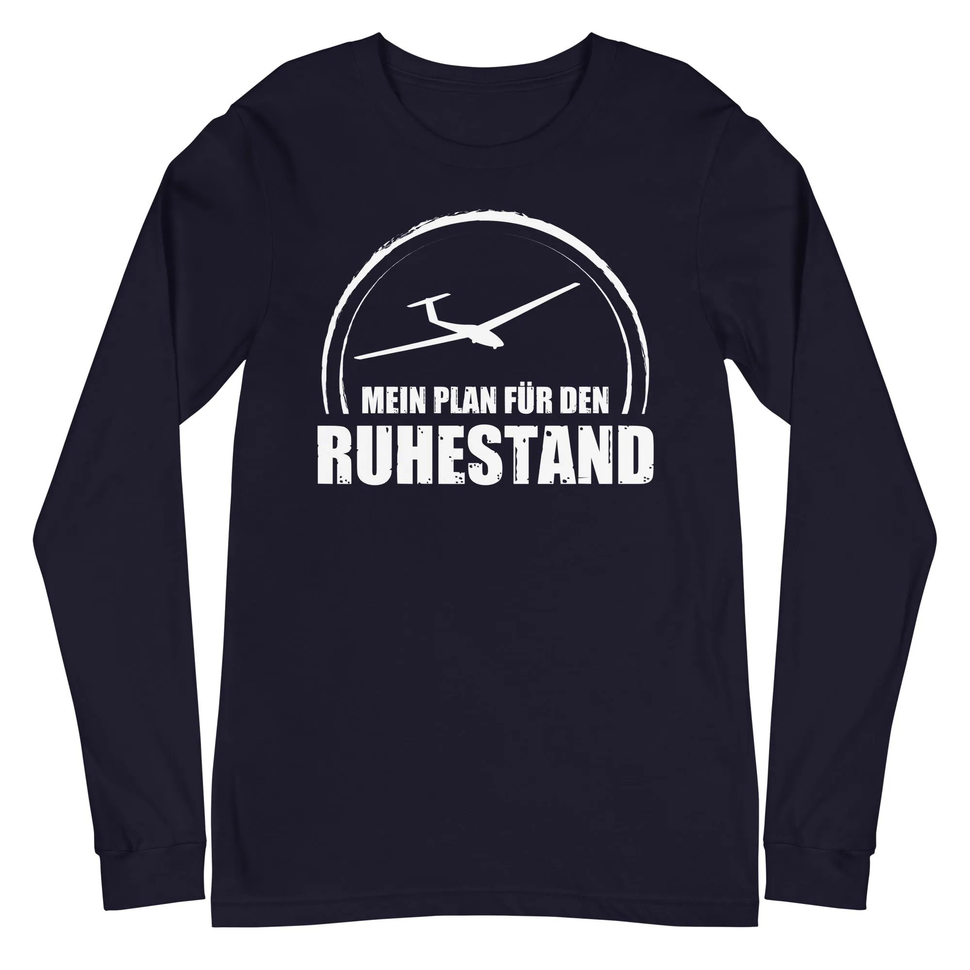 Mein Plan Fur Den Ruhestand 2 - Longsleeve (Unisex)