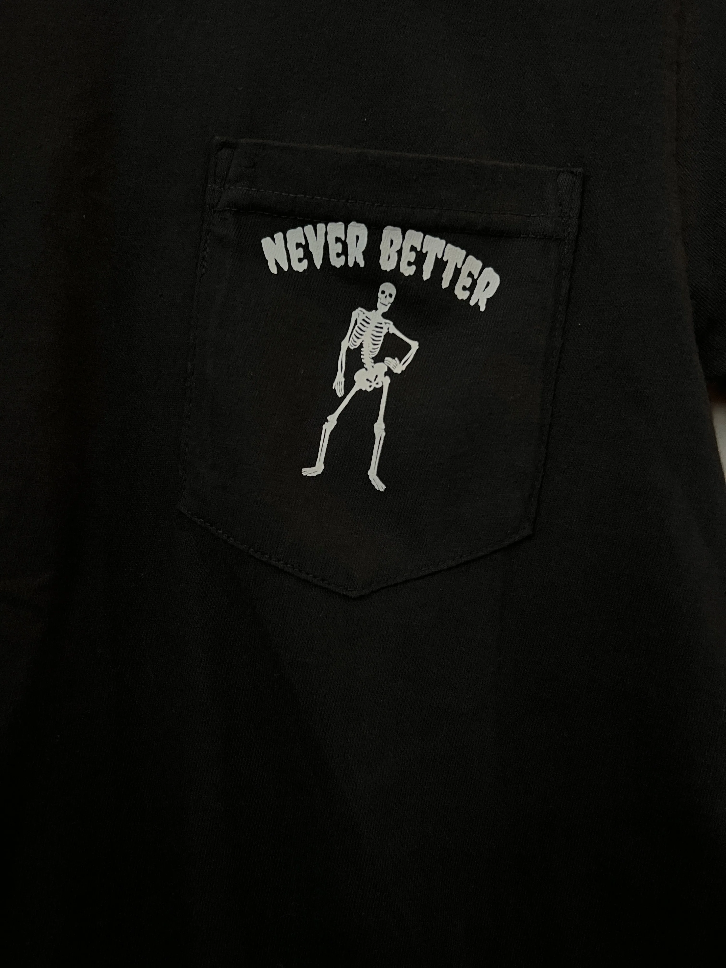 Never Better pocket tee