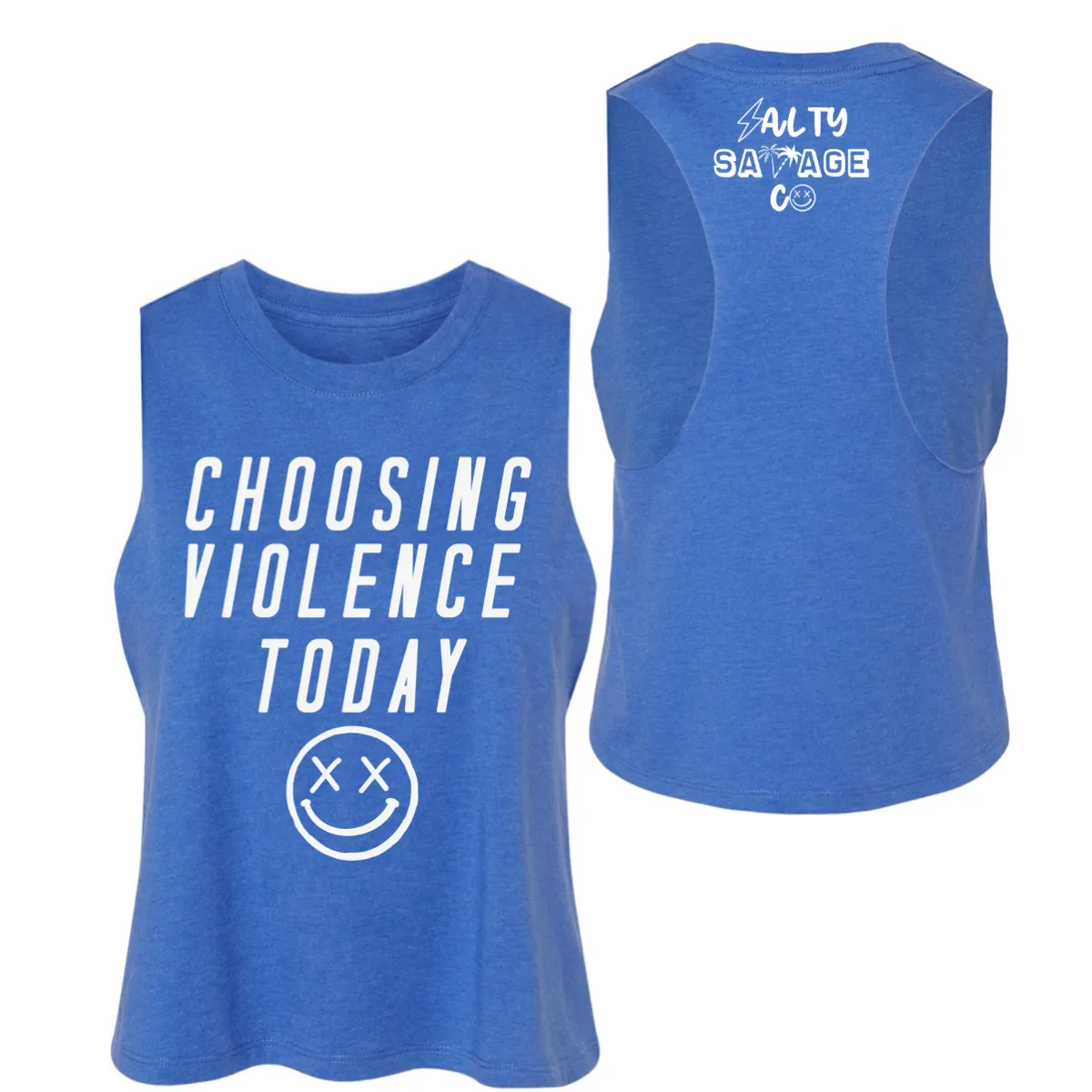 Salty Savage Ladies "CHOOSING VIOLENCE TODAY" Flowy Crop Tank