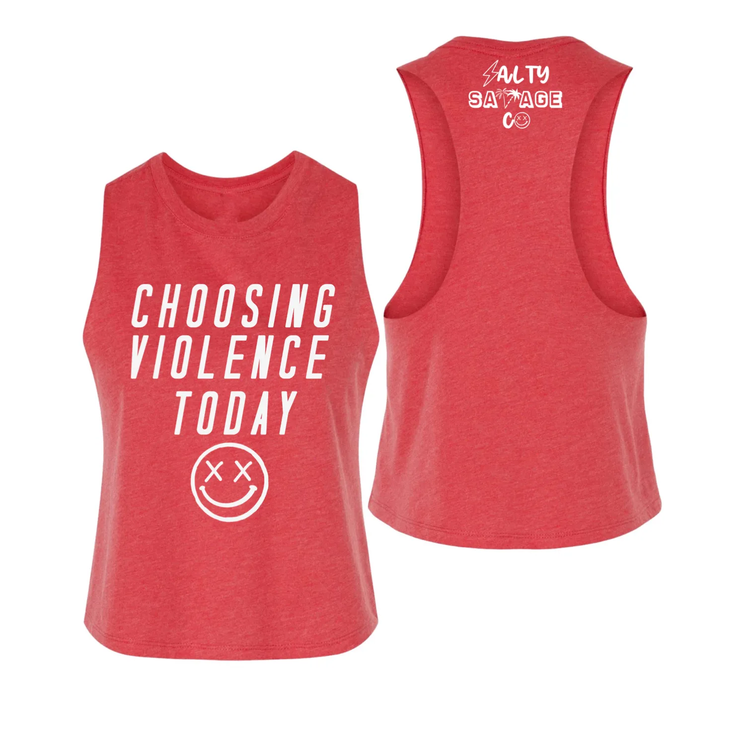 Salty Savage Ladies "CHOOSING VIOLENCE TODAY" Flowy Crop Tank