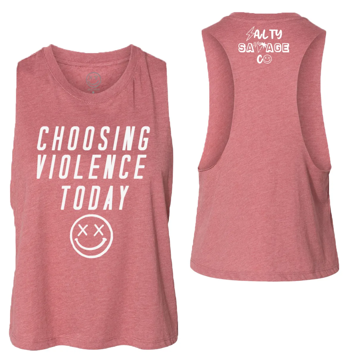 Salty Savage Ladies "CHOOSING VIOLENCE TODAY" Flowy Crop Tank