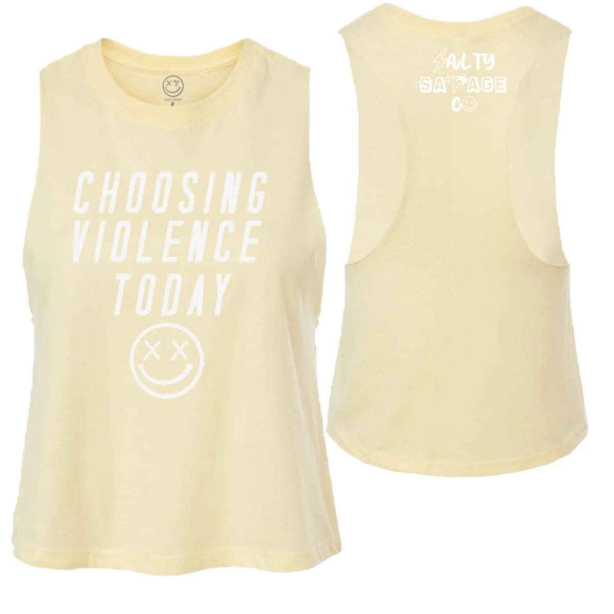 Salty Savage Ladies "CHOOSING VIOLENCE TODAY" Flowy Crop Tank