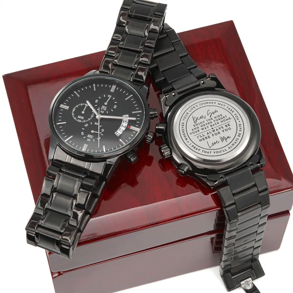 To Son Gift From Mom, I'll Always Be Here For You Inspirational Engraved Black Chronograph Watch