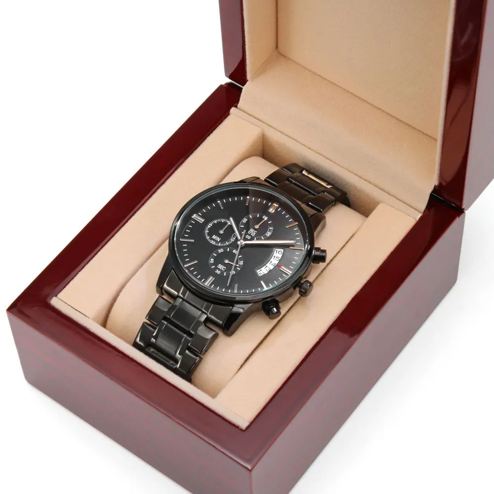 To Son Gift From Mom, I'll Always Be Here For You Inspirational Engraved Black Chronograph Watch